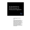 An Introduction to SCADA Systems for Professional Engineers - Paperback