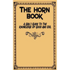 The Horn Book: A Girl's Guide to the Knowledge of Good and Evil - Paperback