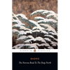 The Narrow Road to the Deep North and Other Travel Sketches - Paperback
