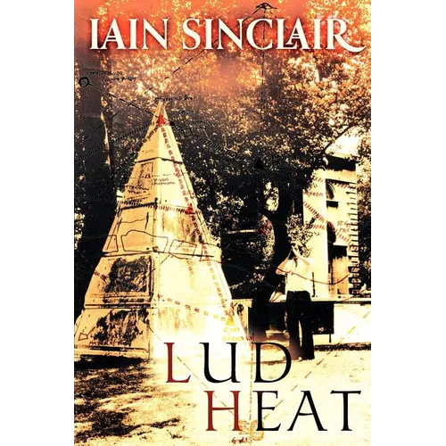 Lud Heat: A Book of the Dead Hamlets - Paperback