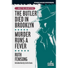 The Butler Died in Brooklyn / Murder Runs a Fever - Paperback