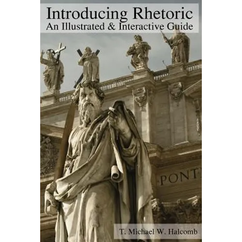 Introducing Rhetoric: An Illustrated & Interactive Guide - Paperback