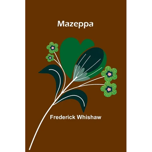 Mazeppa - Paperback