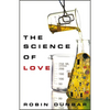 The Science of Love - Hardcover