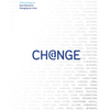 Change: 19 Key Essays on How Internet Is Changing Our Lives - Paperback