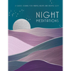 Night Meditations: A Guided Journal for Mindful Nights and Restful Sleep - Hardcover