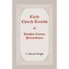 Early Church Records of Dauphin County, Pennsylvania - Paperback