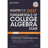 Master the Dsst Fundamentals of College Algebra Exam - Paperback