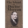 The Island of Doctor Moreau - Hardcover