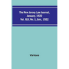 The New Jersey Law Journal, January, 1922; Vol. XLV. No. 1. Jan., 1922 - Paperback