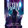 Beyond Power: A Supernatural Sci-Fi Romance - Hardcover