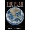 The Plan: Exploring the Biblical Worldview - Paperback