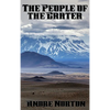 The People of the Crater: A Positronic Book - Hardcover