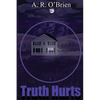 Truth Hurts - Paperback