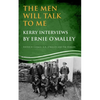 Men Will Talk to Me: Kerry Interviews - Paperback
