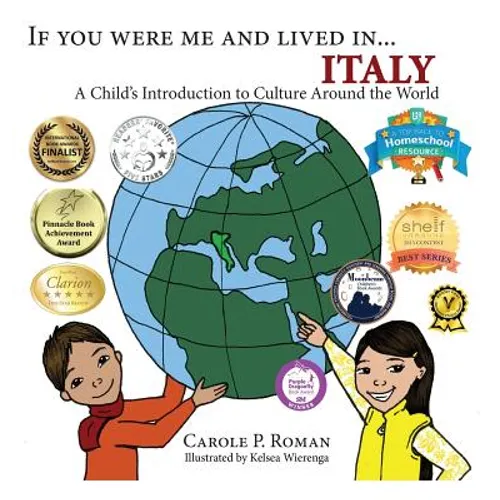 If You Were Me and Lived in...Italy: A Child's Introduction to Cultures Around the World - Hardcover