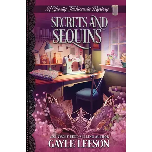 Secrets and Sequins: A Ghostly Fashionista Mystery - Paperback