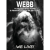 Webb Telescope's Revelations: Is Humanity Ready for the Truth? - Hardcover