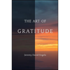 The Art of Gratitude - Paperback
