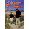 Galveston Lore, Legend, & Downright Lies - Paperback