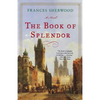 The Book of Splendor - Paperback
