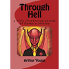 Through Hell: a fully illustrated parody of Dante's Inferno - Paperback