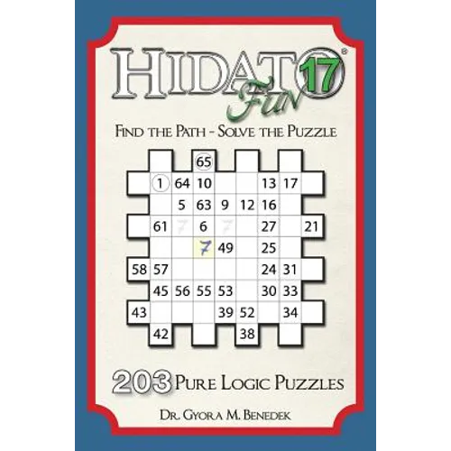 Hidato fun 17: 203 New Logic Puzzles - Paperback