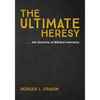 The Ultimate Heresy - Paperback