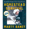 Homestead Survival: An Insider's Guide to Your Great Escape - Paperback