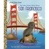 My Little Golden Book about San Francisco - Hardcover