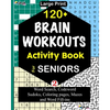 120+ BRAIN WORKOUTS Activity Book For SENIORS: Vol. 2 - Paperback
