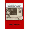 You're Likely Not a Racist: Answers for Curious White People - Paperback