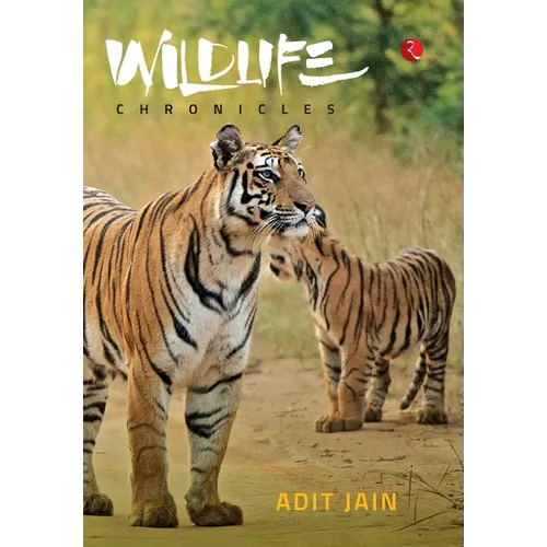 Wildlife Chronicles - Hardcover