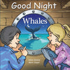 Good Night Whales - Board Book