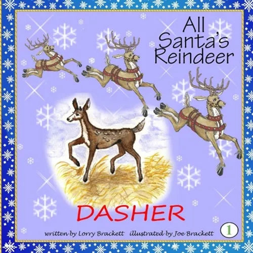 All Santa's Reindeer, Dasher - Paperback