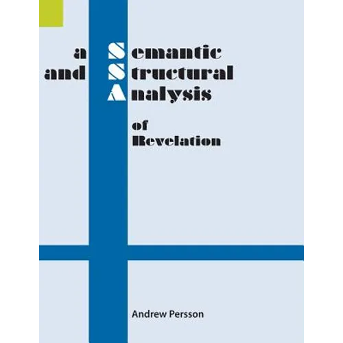 A Semantic and Structural Analysis of Revelation - Paperback