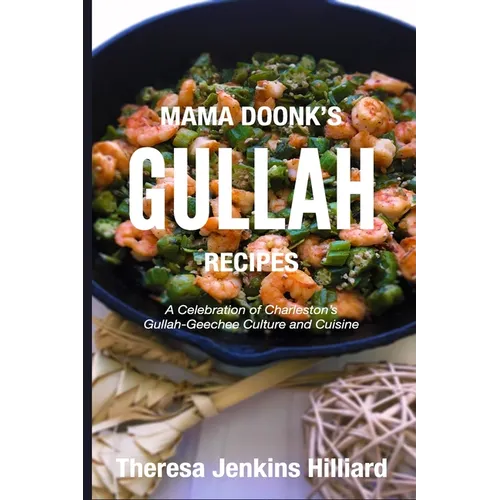 Mama Doonk's Gullah Recipes - Paperback