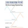 Seeing Organizational Patterns - Paperback