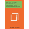 You Can Analyze Handwriting: A Practical Tool For Self-Knowledge And Personal Power - Paperback