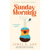 Sunday Morning - Hardcover