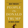 People vs. Donald Trump: An Inside Account - Hardcover