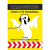 Paracoustics: Sound & the Paranormal - Hardcover
