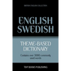Theme-based dictionary British English-Swedish - 5000 words - Paperback