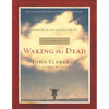 A Guidebook to Waking the Dead: Embracing the Life God Has for You - Paperback