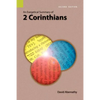 An Exegetical Summary of 2 Corinthians, 2nd Edition - Paperback