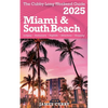 The Cubby Long Weekend Guide - Miami & South Beach - Paperback
