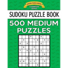 Sudoku Puzzle Book, 500 MEDIUM Puzzles: Single Difficulty Level For No Wasted Puzzles - Paperback