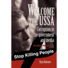 Welcome to the USSA: Corruption in the government and media - Paperback