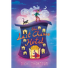 The Last Chance Hotel - Hardcover