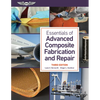 Essentials of Advanced Composite Fabrication and Repair - Hardcover